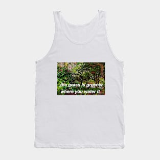 "the grass is greener where you water it" (photo version) ♡ Y2K slogan Tank Top